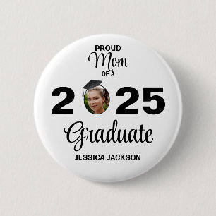 Proud Mom of a 20xx Graduate Button