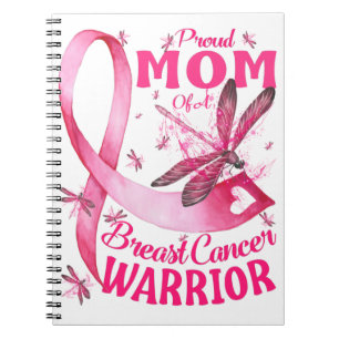 Proud Mom Of A Breast Cancer Warrior Awareness Notebook