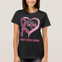 Proud Mom Of A Breast Cancer Warrior