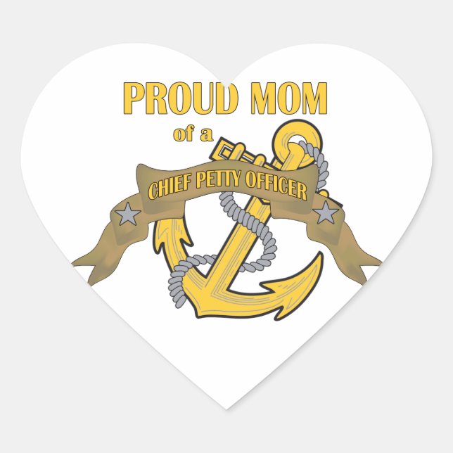 Proud Mom of a Chief Petty Officer Heart Sticker (Front)