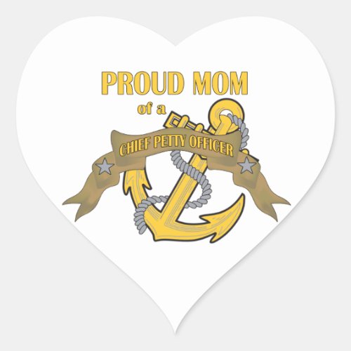 Proud Mom of a Chief Petty Officer Heart Sticker