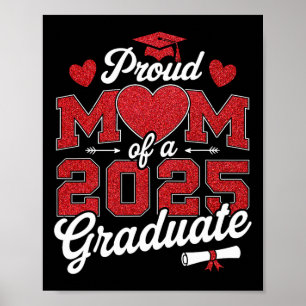 Proud Mom Of A Cl Of 2025 Graduate Senior Graduati Poster