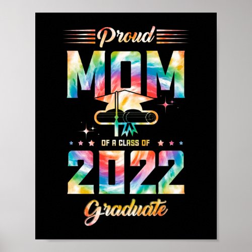 Proud Mom of a Class of 2022 Graduate Senior Poster