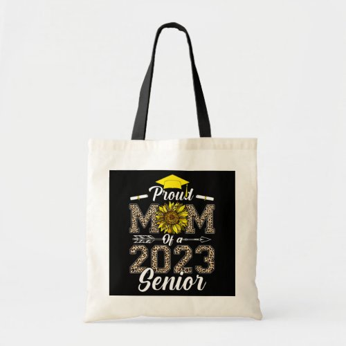 Proud Mom Of A Class Of 2023 Graduate Leopard Tote Bag