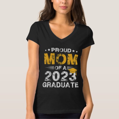 Proud Mom Of A Class Of 2023 Graduate  T_Shirt