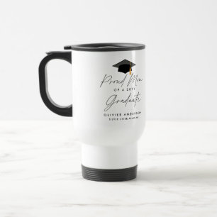 Proud mom of a class of 20YY graduate script Travel Mug