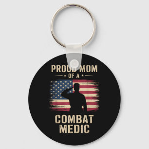 Proud Mom Of A Combat Medic Veterans Day Mom Grand Keychain