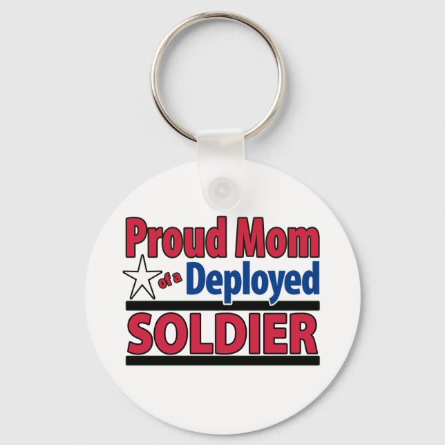 Proud Mom of a Deployed Soldier Keychain (Front)