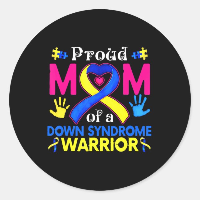 Proud Mom Of A Down Syndrome Awesome Awareness Fam Classic Round Sticker (Front)