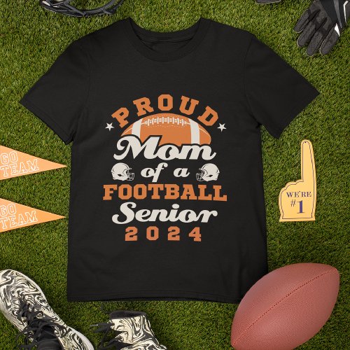 Proud Mom of a Football Senior 2024 T_Shirt