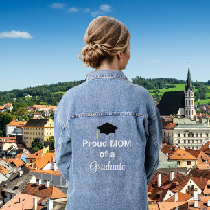 Proud Mom of a Graduate Denim Jacket