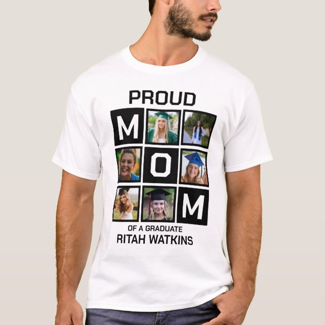 Proud Mom of a Graduate T-Shirt (Front)