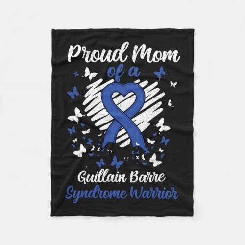 Proud Mom Of A Guillain_barre Syndrome Warrior Cos Fleece Blanket