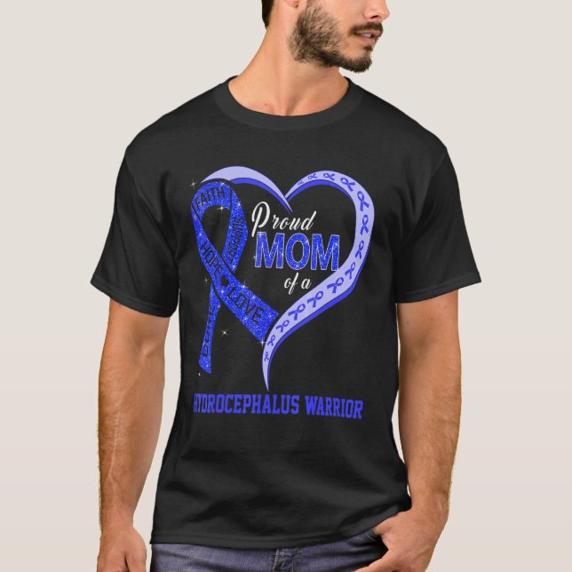 Proud Mom Of A Hydrocephalus Warrior Ribbon Heart T-Shirt (Front)