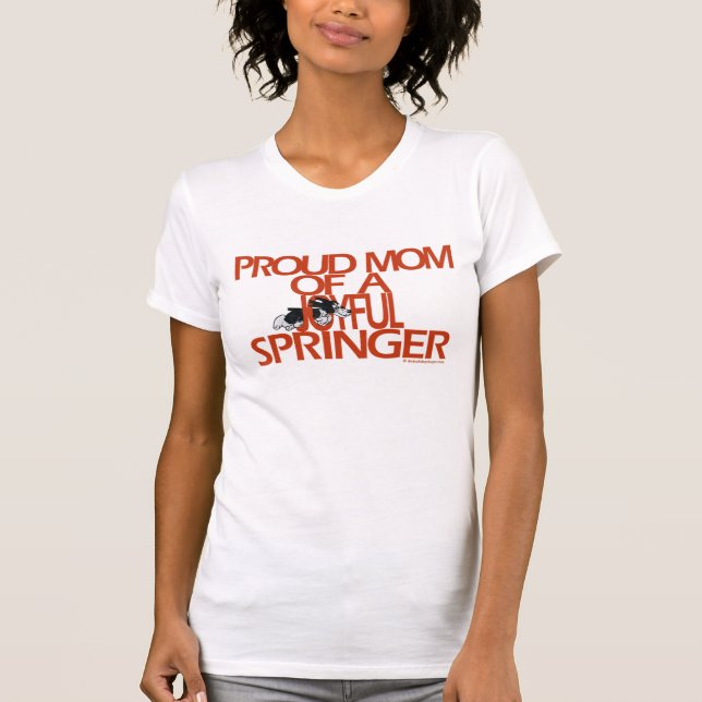 Proud Mom Of A Joyful Springer Scoop Shirt (Front)