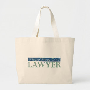 Proud Mom Of A Lawyer Large Tote Bag