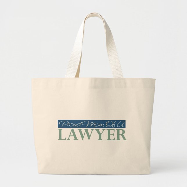 Proud Mom Of A Lawyer Large Tote Bag (Front)