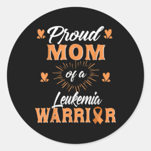 Proud Mom Of A Leukemia Warrior Awareness Classic Round Sticker