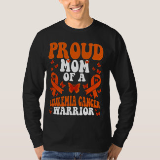 Proud Mom of a Leukemia Warrior Orange Ribbon T-Shirt