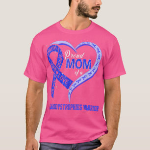 Proud Mom Of A Leukodystrophies Warrior Ribbon Hea T-Shirt