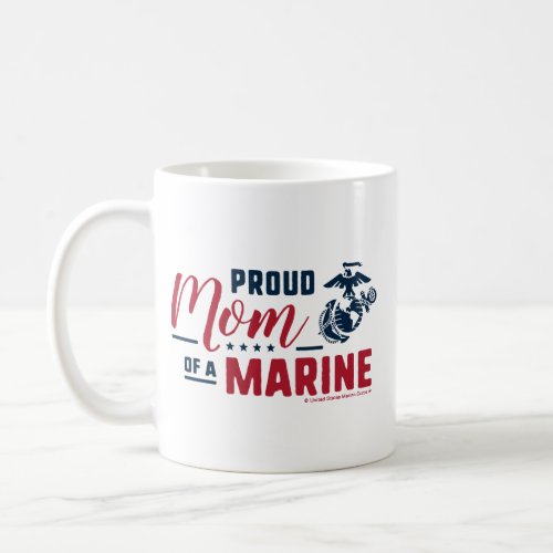 Proud Mom of a Marine - Color Coffee Mug