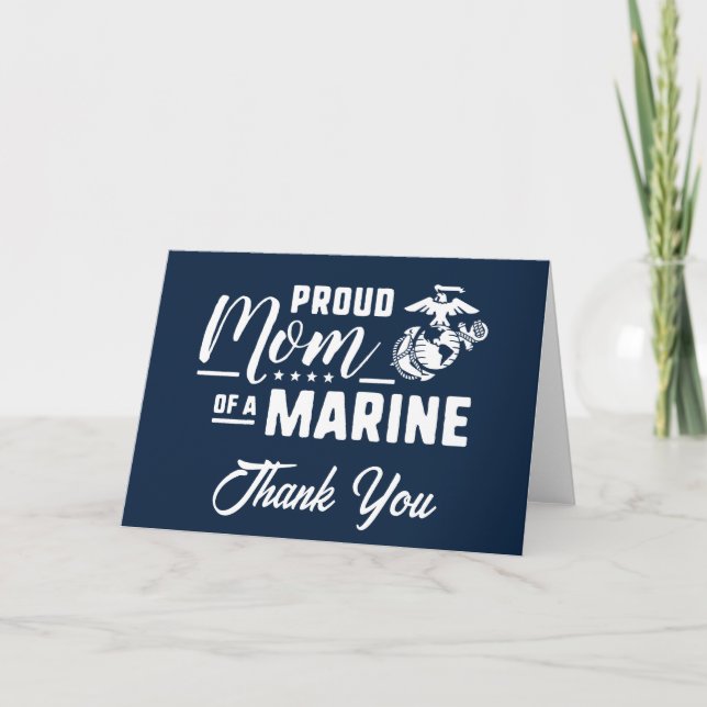 Proud Mom of a Marine - White Thank You Card (Front)