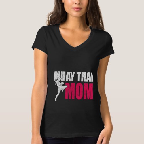 Proud Mom of a Muay Thai Fighter MMA Mother Gift T_Shirt