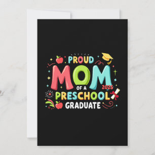 Proud Mom Of A Preschool Graduate Invitation