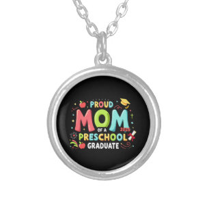 Proud Mom Of A Preschool Graduate Silver Plated Necklace