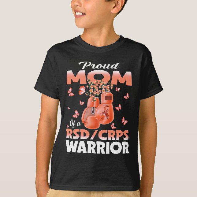 Proud Mom Of A Rsd Crps Warrior Awareness Boxing G T-Shirt (Front)