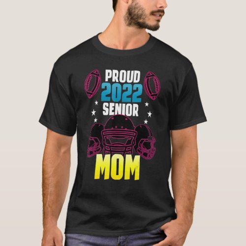 Proud Mom Of A Senior American Football Player Fan T_Shirt