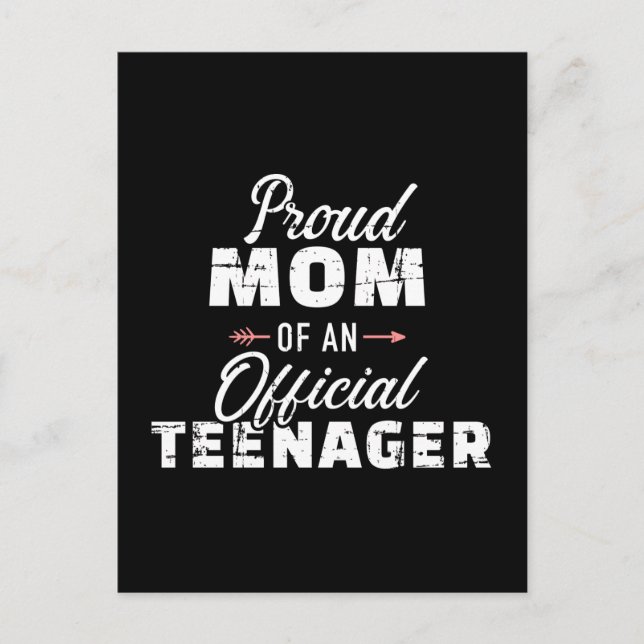 Proud mom of a teenager 13th birthday postcard (Front)