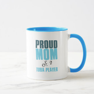Proud Mom of a Tuba Player Mug