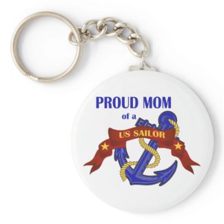 Proud Mom of a US Sailor keychain