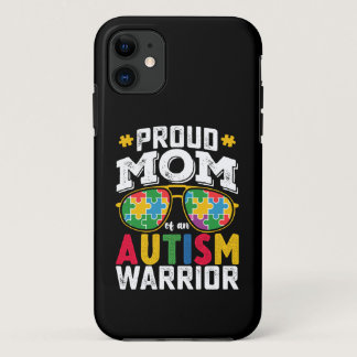Proud Mom Of An Autism Warrior Family iPhone 11 Case