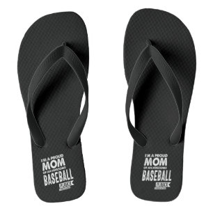 Proud Mom Of an Awesome Baseball Player Flip Flops