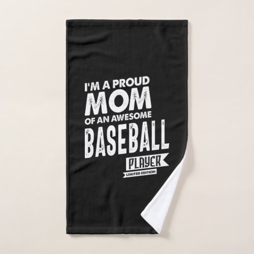 Proud Mom Of an Awesome Baseball Player Hand Towel