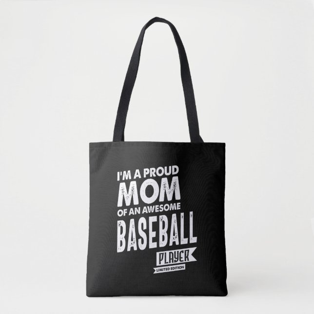 Proud Mom Of an Awesome Baseball Player Tote Bag (Front)