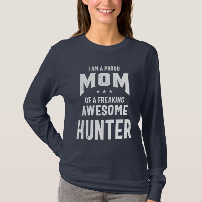 Proud Mom Of An Awesome Hunter Player T-Shirt (Front)