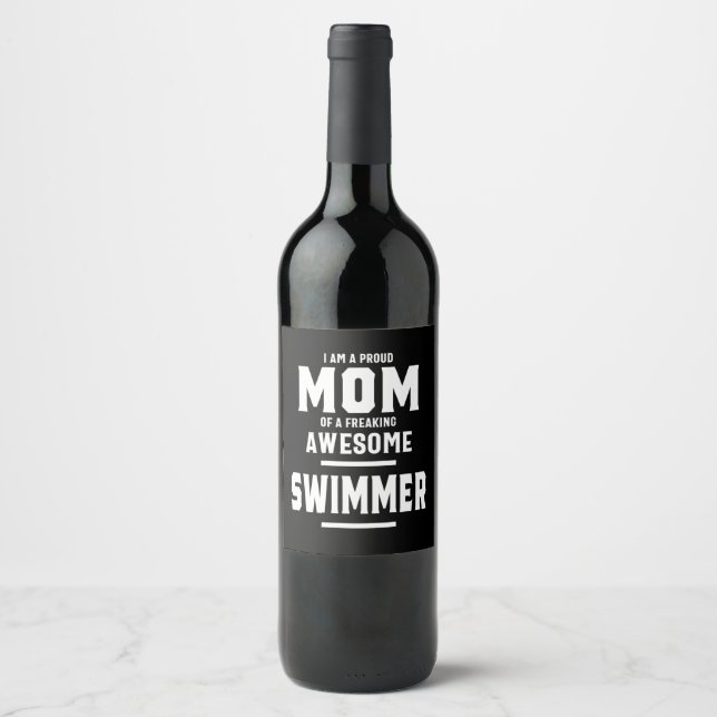 Proud Mom Of An Awesome Swimmer Player Wine Label (Front)