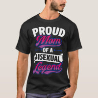 Proud Mom Of An Bisexual Legend Cute Bi Proud Par