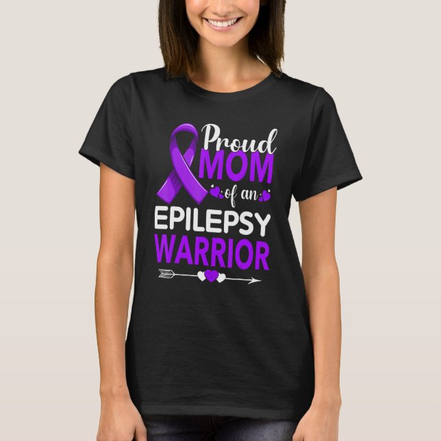 Proud Mom Of An Epilepsy Warrior Purple Ribbon T-Shirt (Front)