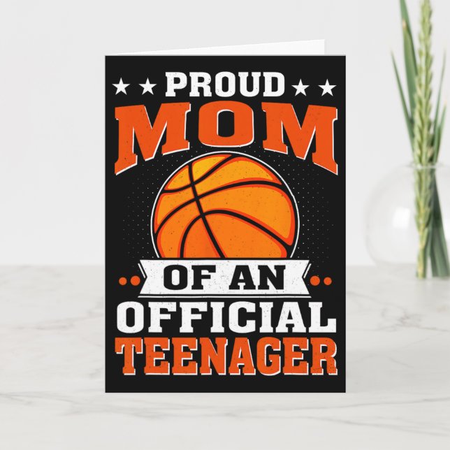 Proud Mom Of An Official Teenager 13th Birthday Sk Card (Front)