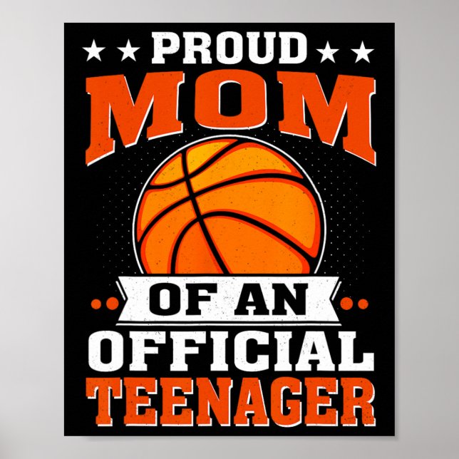 Proud Mom Of An Official Teenager 13th Birthday Sk Poster (Front)