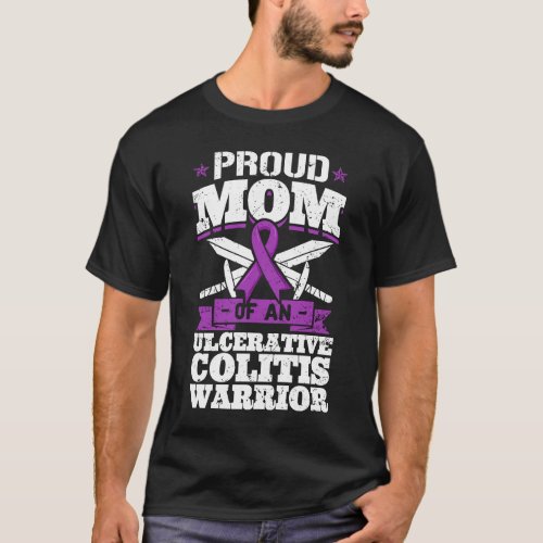 Proud Mom Of An Ulcerative Colitis Warrior Awarene T_Shirt