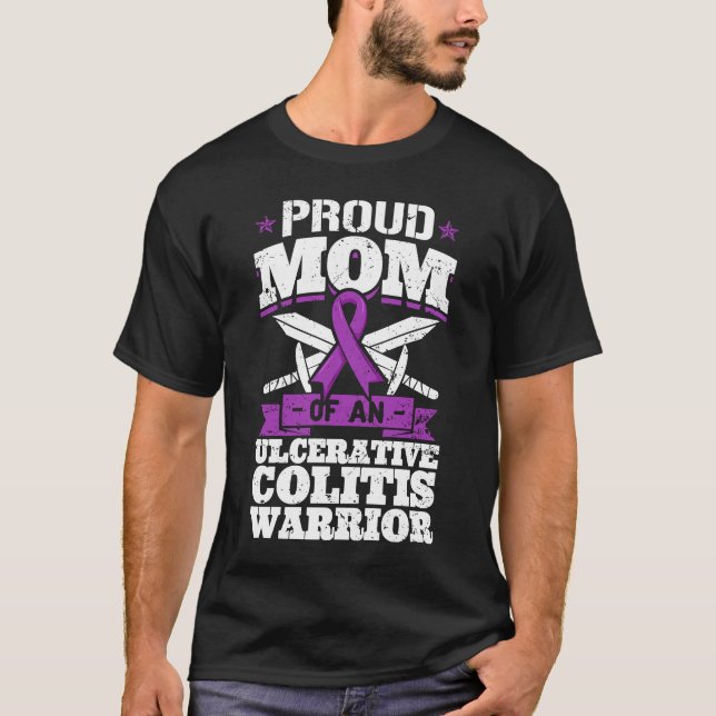 Proud Mom Of An Ulcerative Colitis Warrior Awarene T-Shirt (Front)