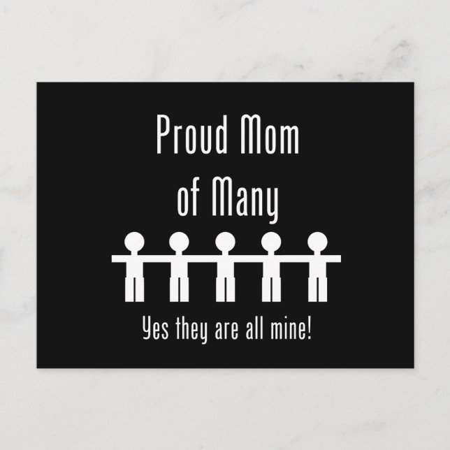 Proud Mom of Many -  5 kids Postcard (Front)