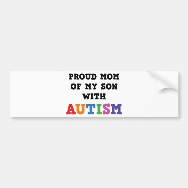 Proud Mom Of My Son With Autism Bumper Sticker (Front)