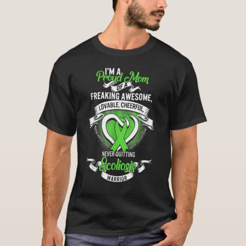 Proud Mom Of Scoliosis Warrior Green Ribbon T_Shirt
