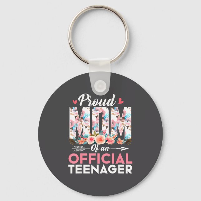 Proud Mom Of Teenager 13th Birthday Gift Girls Tee Keychain (Front)